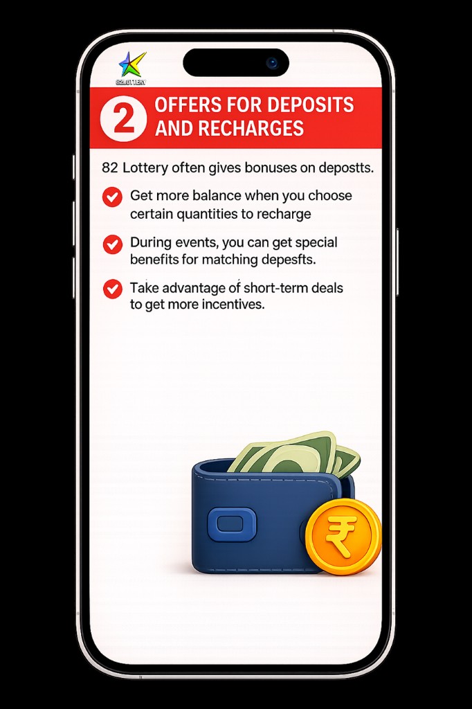 Offers for deposits and recharges — 82 Lottery